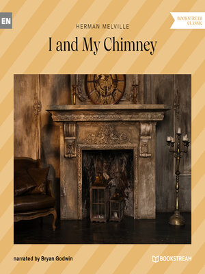 cover image of I and My Chimney (Unabridged)